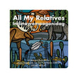 Book: All My Relatives - Native Northwest Book